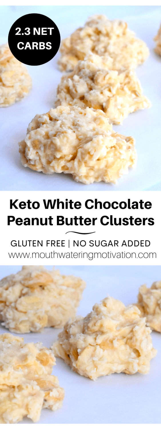 Keto White Chocolate Peanut Butter Clusters Mouthwatering Motivation